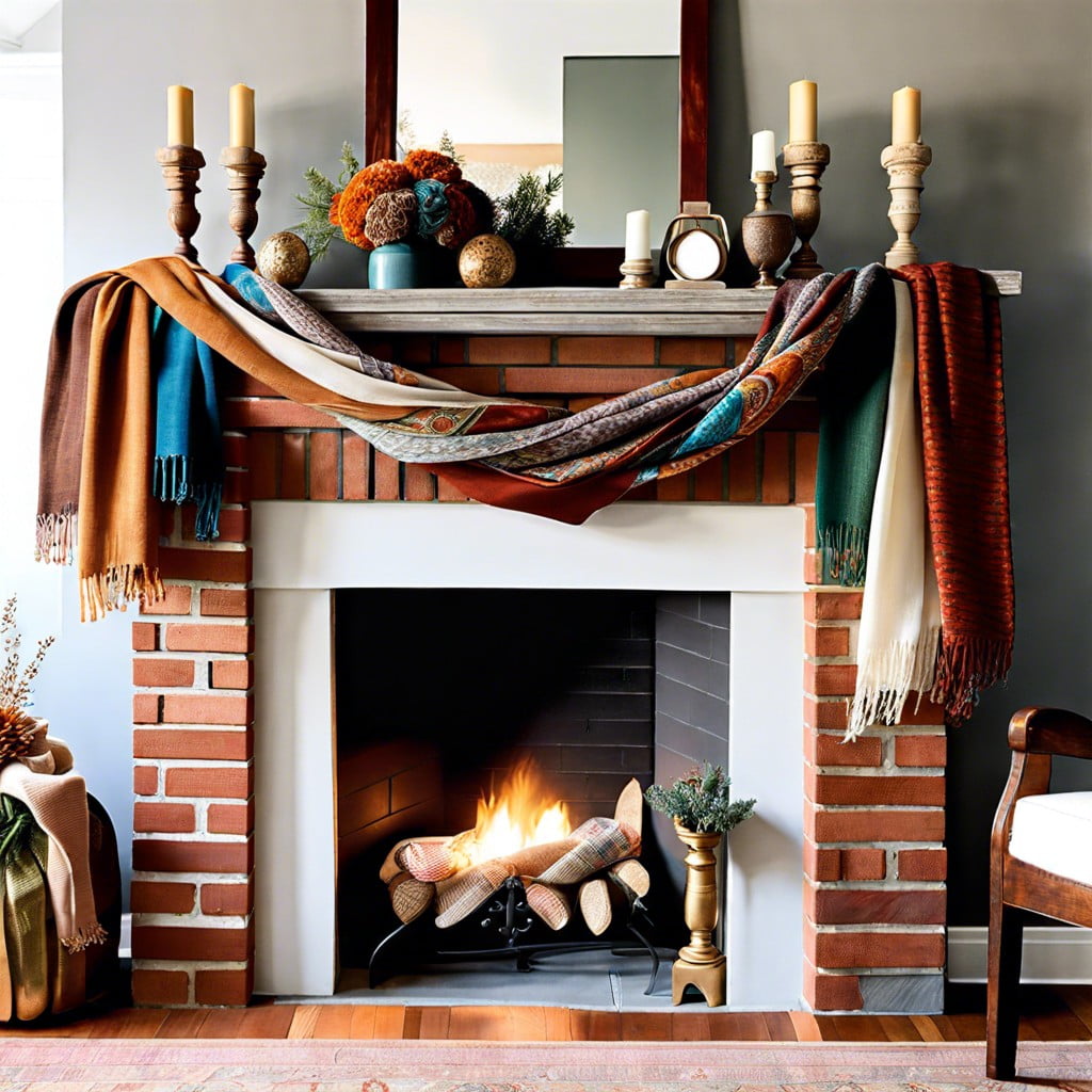 drape scarves across a fireplace mantel